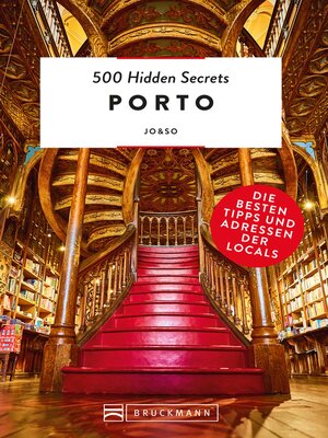 cover image of 500 Hidden Secrets Porto